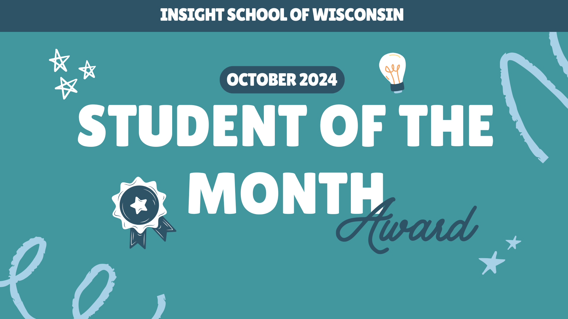 Insight School of Wisconsin: Celebrating Our October Student of the Month - Insight School of Wisconsin